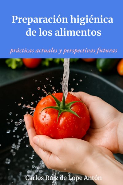 preparación higiénica de los alimentos (epub)